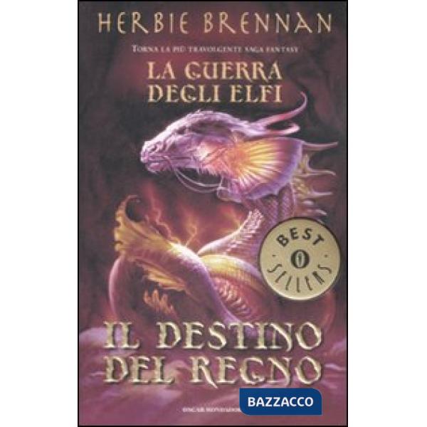 Destino del regno. La guerra degli elfi (Il)