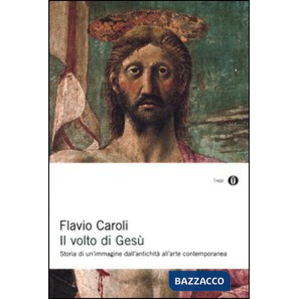 Volto di Gesù. Ediz. illustrata (Il)