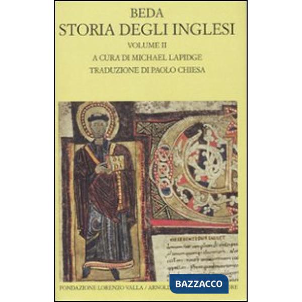 Storia degli inglesi. Testo latino a fronte. Vol. 2: Libri III-IV.