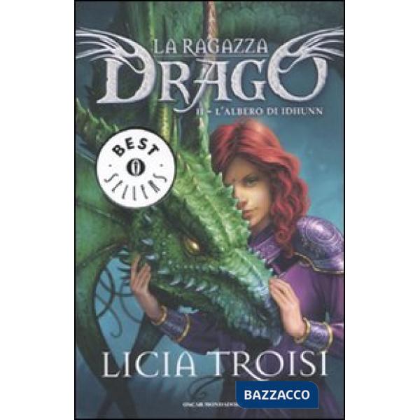 Albero di Idhunn. La ragazza drago (L'). Vol. 2