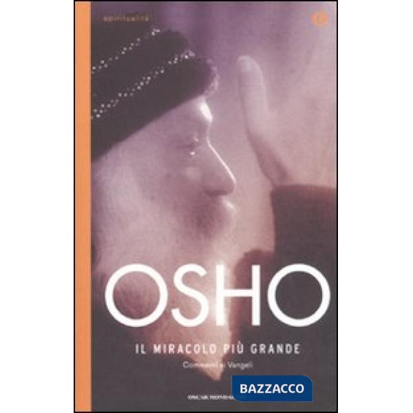 Miracolo più grande (Il)