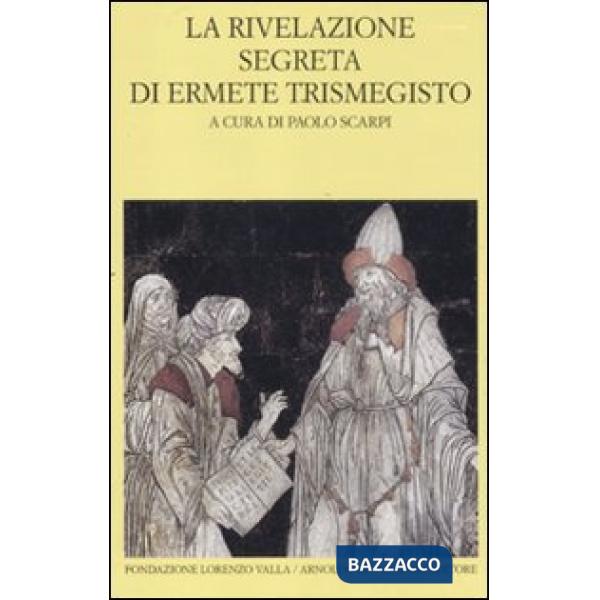 Rivelazione segreta di Ermete Trismegisto (La)