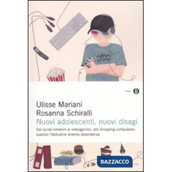 Nuovi adolescenti, nuovi disagi