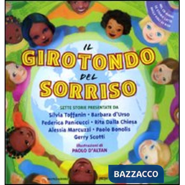Girotondo del sorriso. Con CD Audio (Il)