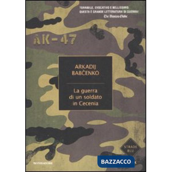 Guerra di un soldato in Cecenia (La)