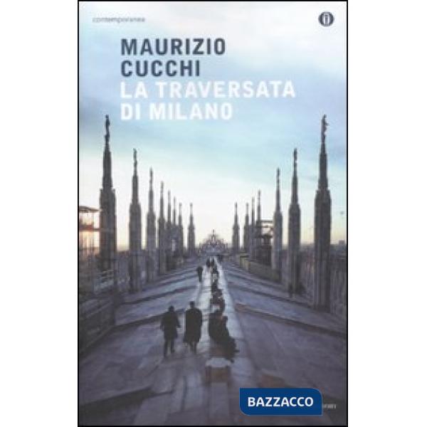 Traversata di Milano (La)