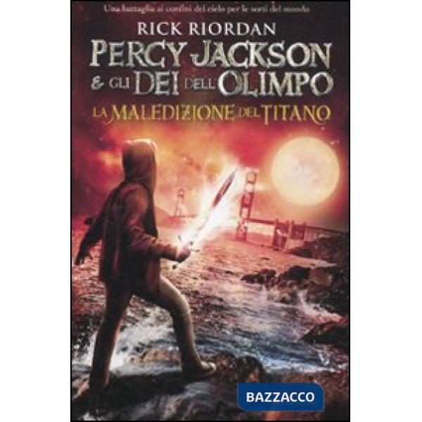 Maledizione del titano. Percy Jackson e gli dei dell'Olimpo (La)