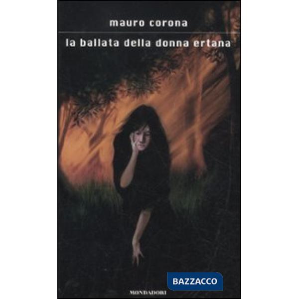 Ballata della donna ertana (La)