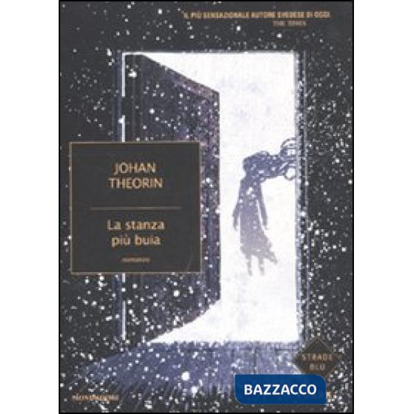 Stanza più buia (La)