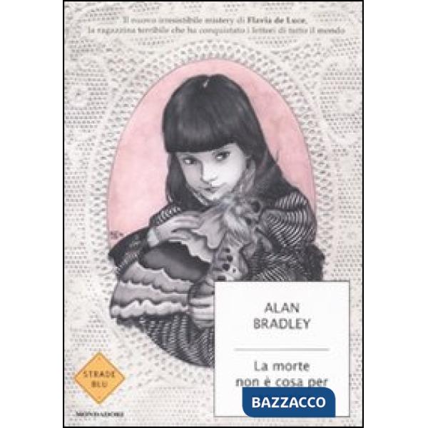 Morte non è cosa per ragazzine (La)