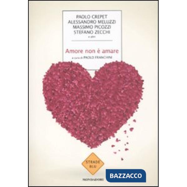 Amore non è amare