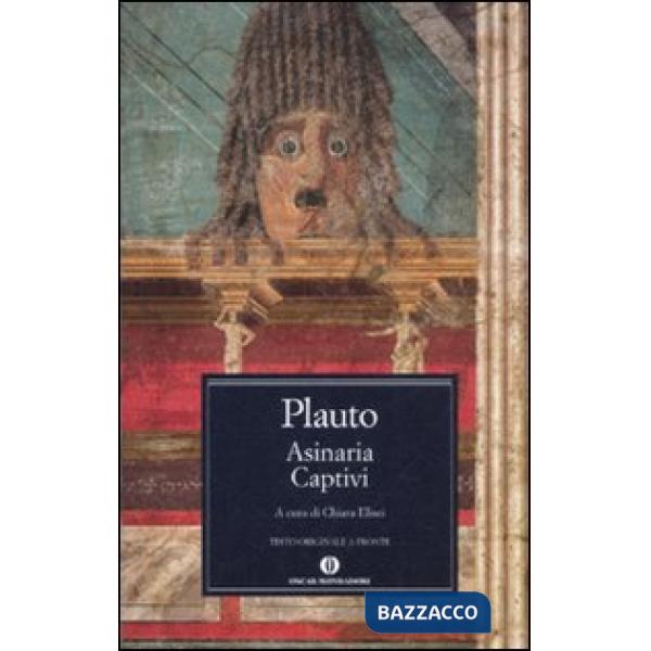 Asinaria-Captivi. Testo latino a fronte
