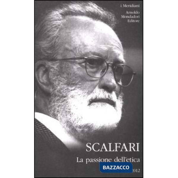Passione dell'etica. Scritti 1963-2012 (La)