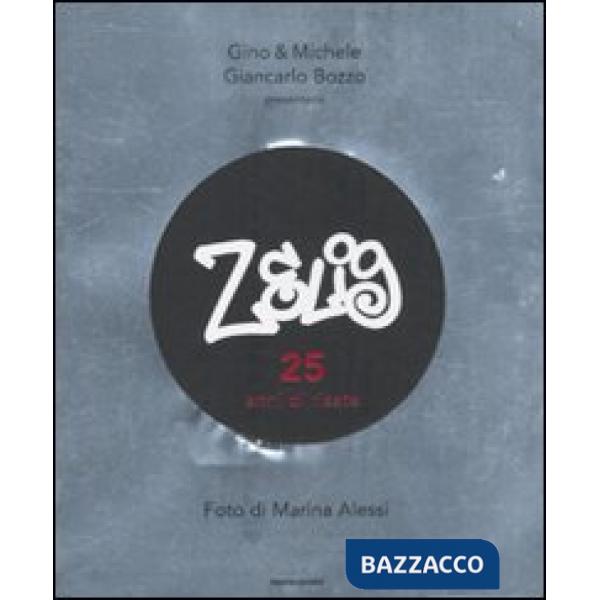 Zelig. 25 anni di risate