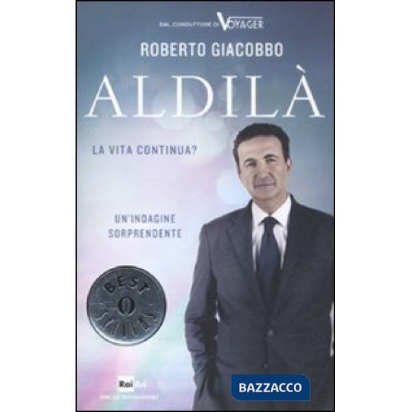 Aldilà. La vita continua?