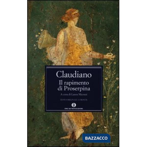 Rapimento di Proserpina. Testo latino a fronte (Il)