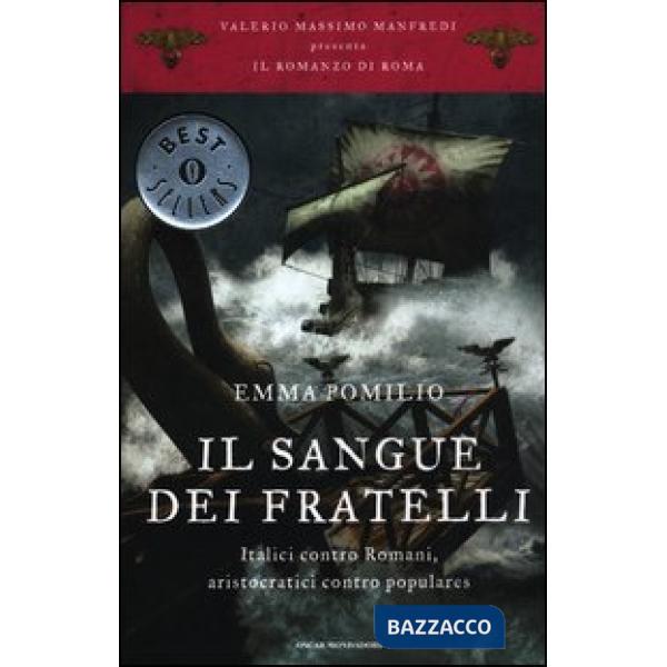 Sangue dei fratelli. Il romanzo di Roma (Il). Vol. 4