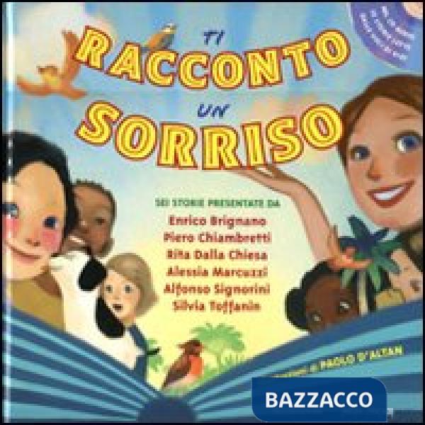 Ti racconto un sorriso. Con CD Audio