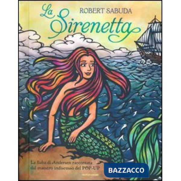 Sirenetta. Ediz. illustrata (La)