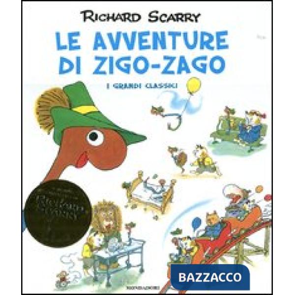 Avventure di Zigo-Zago. Ediz. illustrata (Le)