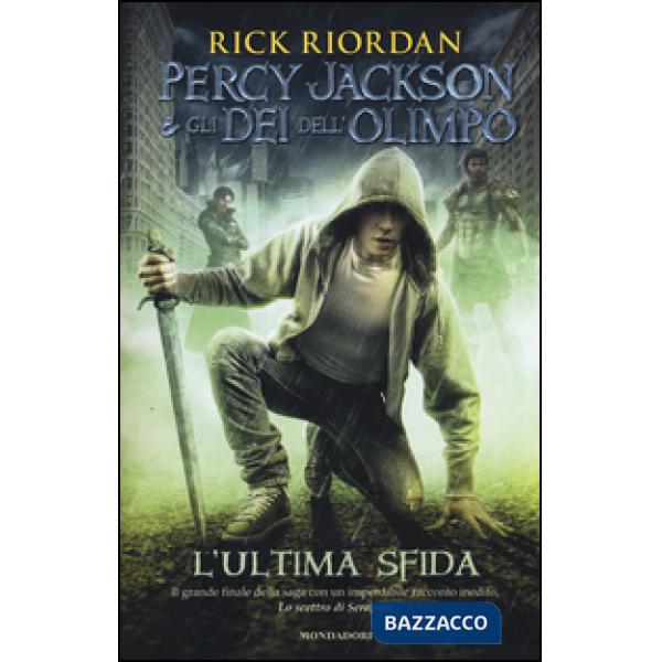 Ultima sfida. Percy Jackson e gli dei dell'Olimpo (L')