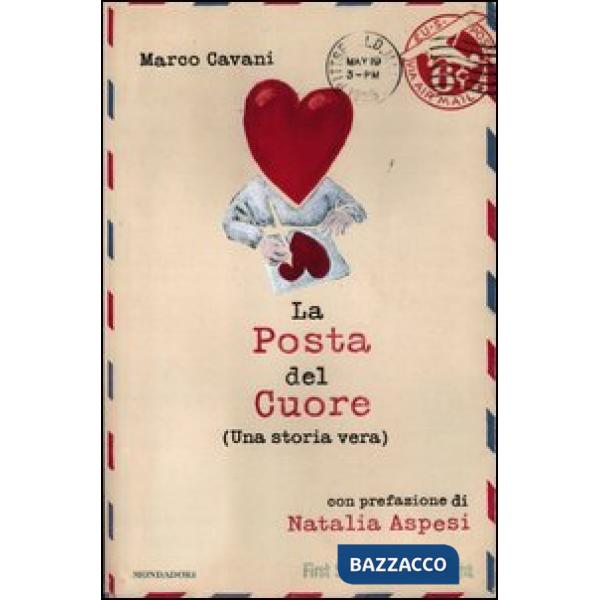 Posta del cuore (Una storia vera) (La)