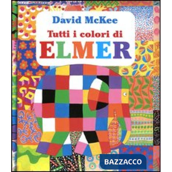 Tutti i colori di Elmer