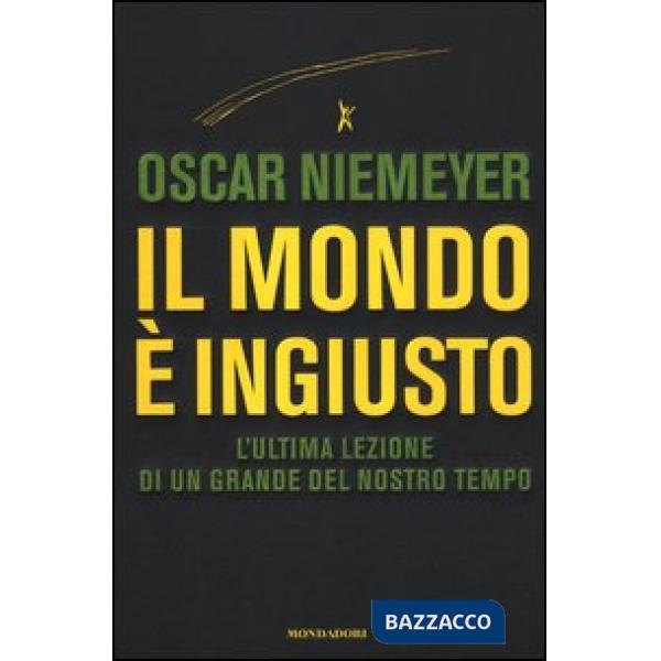 Mondo è ingiusto (Il)