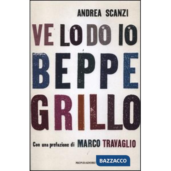 Ve lo do io Beppe Grillo