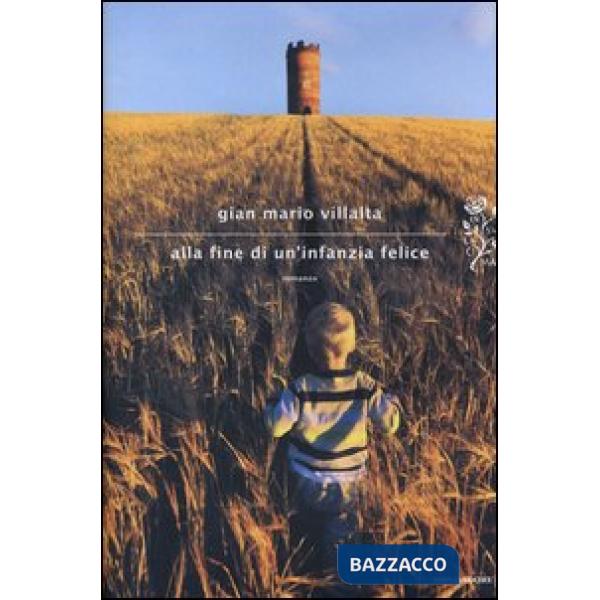 Alla fine di un'infanzia felice