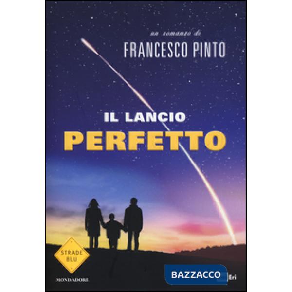 Lancio perfetto (Il)