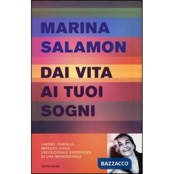 Dai vita ai tuoi sogni