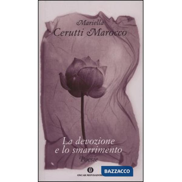 Devozione e lo smarrimento (La)