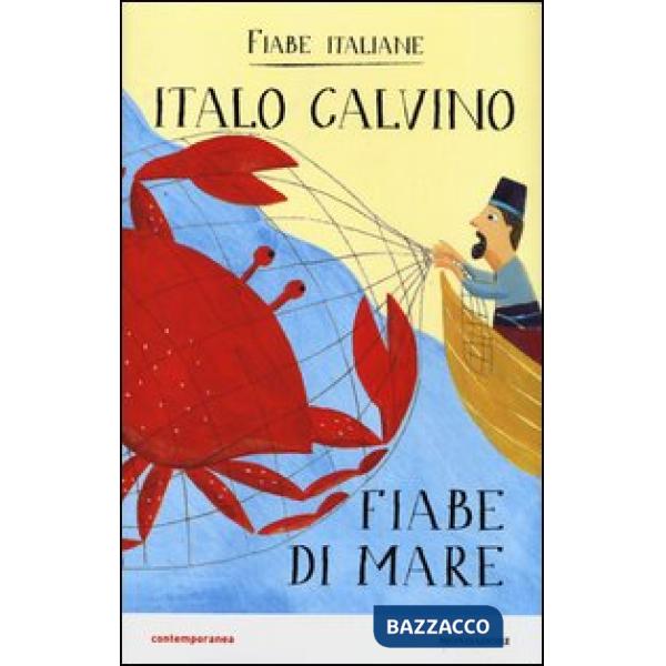 Fiabe di mare. Fiabe italiane. Ediz. illustrata