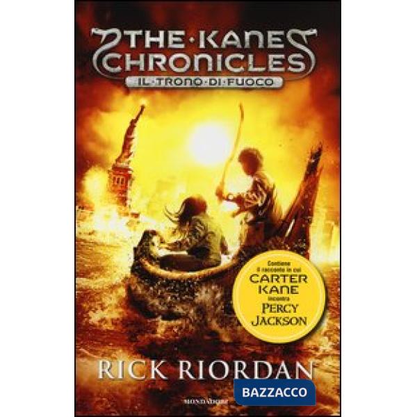 Trono di fuoco. The Kane Chronicles (Il). Vol. 2