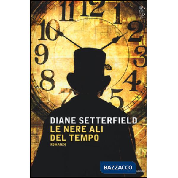 Nere ali del tempo (Le)