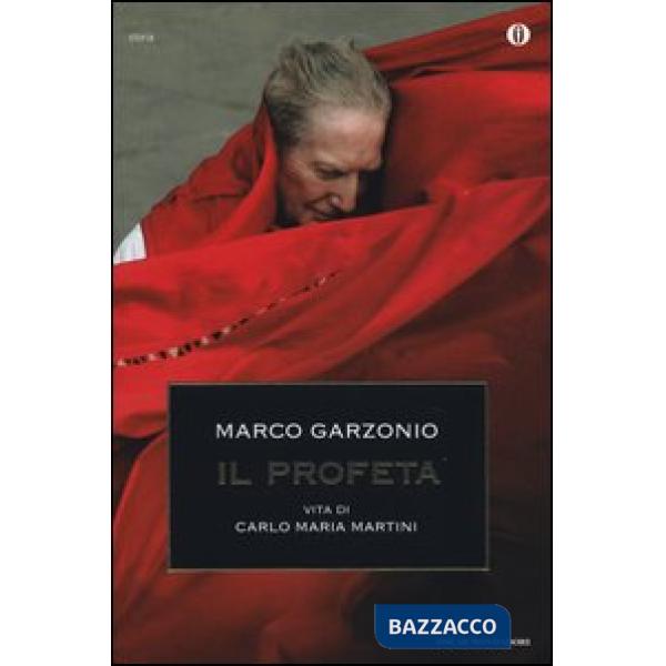Profeta. Vita di Carlo Maria Martini (Il)