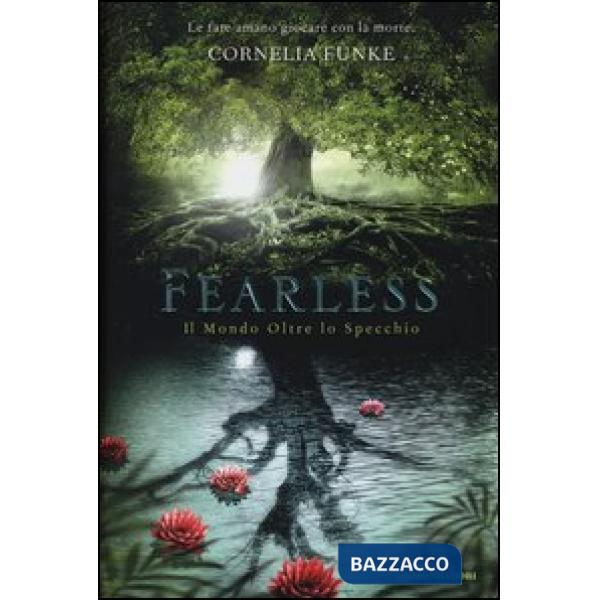 Fearless. Il mondo oltre lo specchio