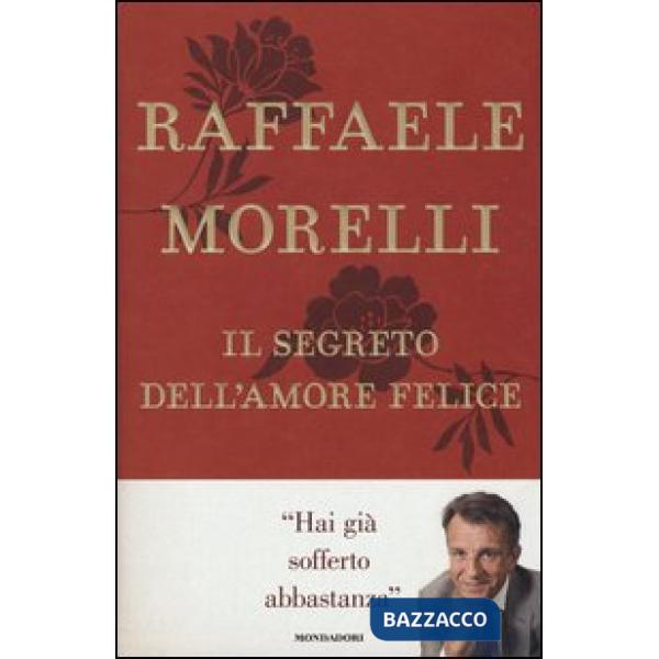 Segreto dell'amore felice (Il)