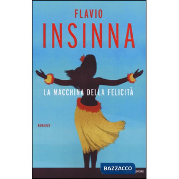 Macchina della felicità (La)