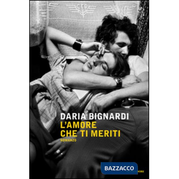 Amore che ti meriti (L')