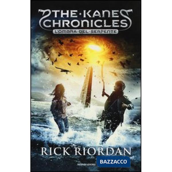 Ombra del serpente. The Kane Chronicles (L'). Vol. 3