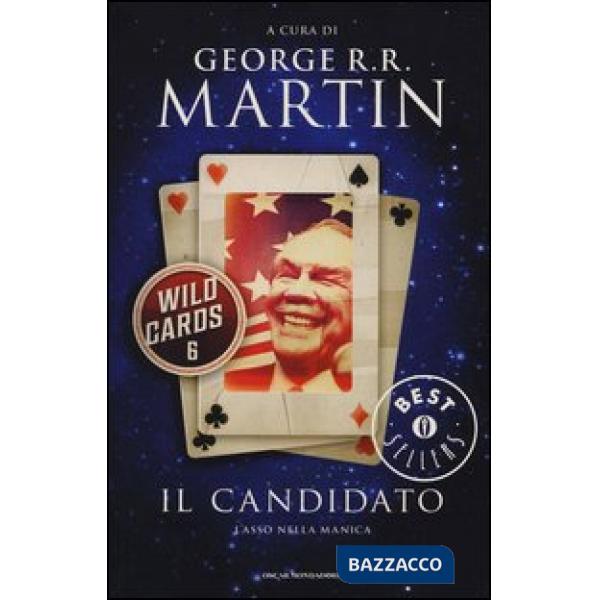 Candidato. Wild Cards (Il). Vol. 6