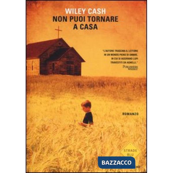 Non puoi tornare a casa