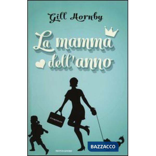 Mamma dell'anno (La)