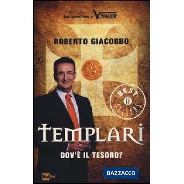 Templari. Dov'è il tesoro?