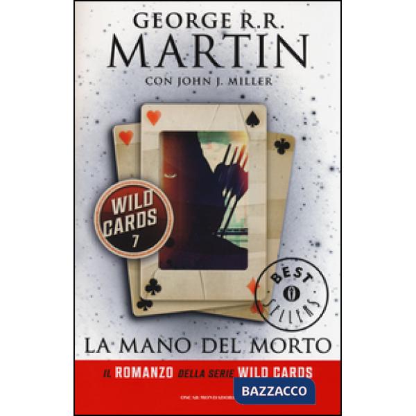 Mano del morto. Wild Cards (La). Vol. 7