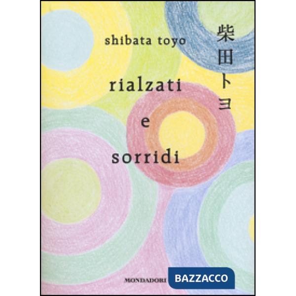 Rialzati e sorridi