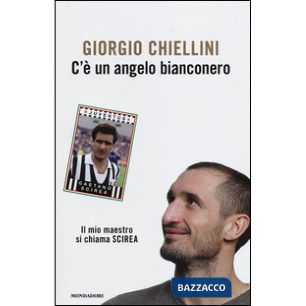 C'è un angelo bianconero. Il mio maestro si chiama Scirea