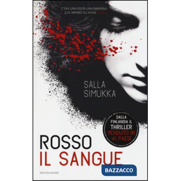 Rosso il sangue. Trilogia di Biancaneve